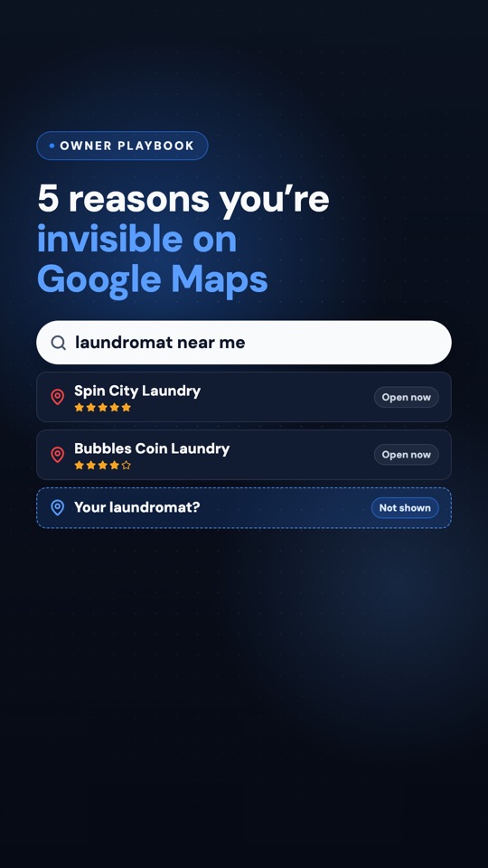 5 reasons your laundromat is invisible on Google Maps